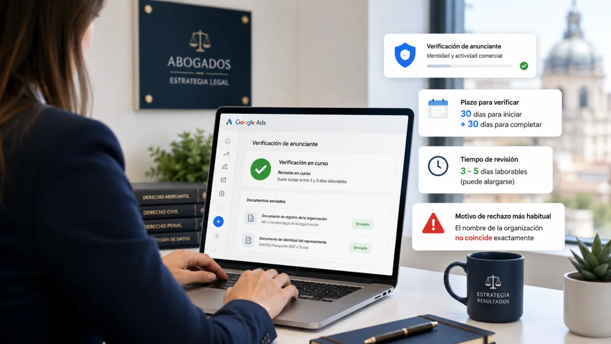 Verificación de anunciante en Google Ads para abogados